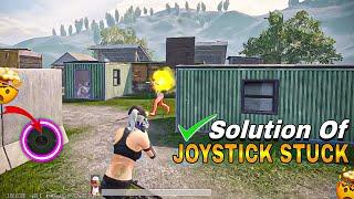Solution Of Most Serious Issue Joystick ️ Stuck Problem In Pubg/Bgmi 