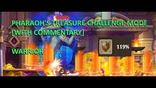 Pharaoh's Treasure Challenge Mode [WITH COMMENTARY] [WARRIOR]