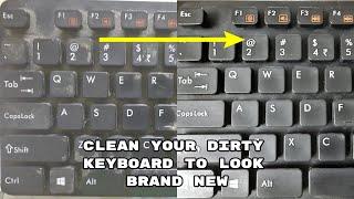 Cleaning My Dirty Old Keyboard To Make It Look Brand New