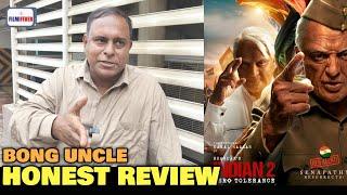 Hindustani 2 (Indian 2) Honest Review By Bong Uncle | Kamal Haasan | Shankar