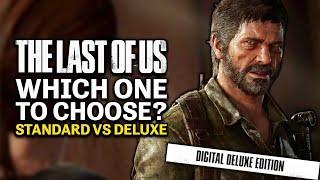 Standard vs Deluxe Edition - Which One Should You Buy? - Last Of Us Part 1 PC