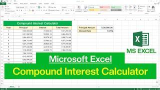 How to Calculate Compound Interest in Microsoft Excel | Compound Interest Calculator