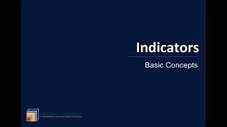 Monitoring and Evaluation :Indicators Basic Concepts