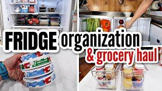 KITCHEN ORGANIZATION & GROCERY HAUL | CLEAN WITH ME FRIDGE ORGANIZATION MOTIVATION