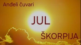 ŠKORPIJA- JUL️Novi počeci! Dobra komunikacija!