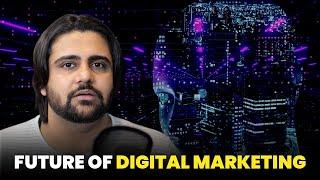 End of Digital Marketing With AI?