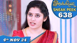 Ilakkiya Serial | EP 638 Sneak Peek | 4th Nov 2024 | Shambhavy | Nandan | Sushma Nair