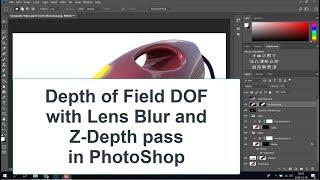 Lens Blur in PhotoShop with a Depth Pass