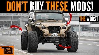 Worst Jeep Mods || Don't Buy!