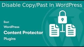 content protect | wp content copy protection | wordpress content protection |Wp Plugin |Disable Copy
