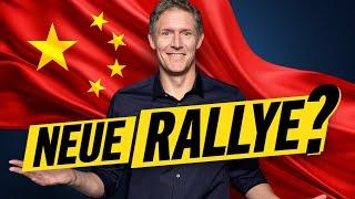 China: Startet JETZT die Rallye?