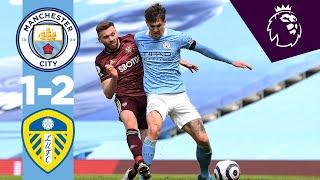 Highlights | Manchester City 1-2 Leeds United | Premier League