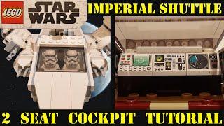 LEGO Star Wars 2021 Imperial Shuttle 2 seat Cockpit MOD TUTORIAL