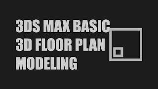 3ds Max Basic 3D Floor Plan Modeling | Autocad, 3ds Max, Chaos Vantage