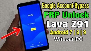 Lava Z91 FRP Unlock/ Google Account Bypass Without PC (2020) || Android 7 | 8 | 9