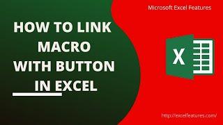 how to link macro with button in Microsoft excel. #macro
