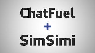 [TUTORIAL] Create a chatbot with ChatFuel and SimSimi API | Juno_okyo