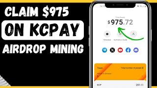 Claim Free $975 On Kcpay Airdrop Now, Earn Free $5 Daily Bonus : Withdrawals And Listing