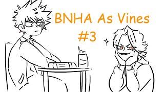 MY HERO ACADEMIA AS VINES #3 (Animatic)