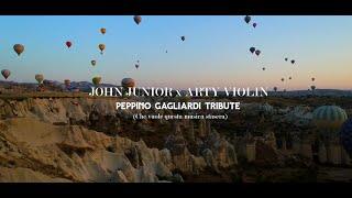 John Junior x Arty Violin - Peppino Tribute