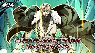 The Best New Game's PK List | I'm The Boss Behind The Game | Chapter 04 (Sub Indo)