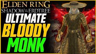 New Best Dex/Strength Build!? Ultimate Bloody Monk Martial Arts Build Guide! // Elden Ring DLC