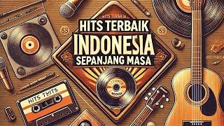 Lagu Hits Terbaik Indonesia Sepanjang Masa