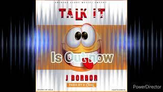 J BorBor-talk it-( prod by-D-Cool) New Liberian music