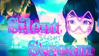 Silent Scream...Especial 40 Suscriptores//Marinette Akumatizada