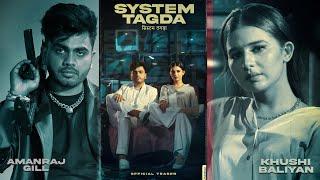 System Tagda (Teaser Video) Amanraj Gill | Khushi Baliyan | New Haryanvi Songs Haryanavi 2023