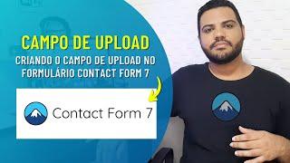 Campo de Upload no Formulário Contact Form 7 | Criando um Campo para receber arquivos no formulário