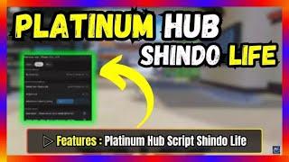 Platinum Hub Script Shindo Life - Free Download and Copy