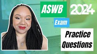 ASWB Exam: Practice Questions!