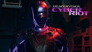 TRACER PACK: CYBER RIOT