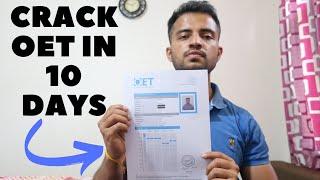How to prepare and crack OET exam in 10 days?