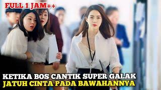 KETIKA BOS CANTIK SUPER GALAK JATUH CINTA SAMA BAWAHAN SENDIRI - Alur Cerita Romantis