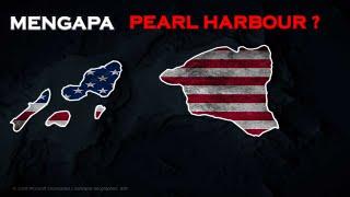 Mengapa Jepang menyerang Pearl harbour ? | Perang Dunia 2 |