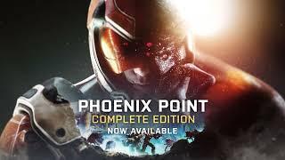 Phoenix Point: Complete Edition - Now Available on PC, Mac and Stadia (ESRB)