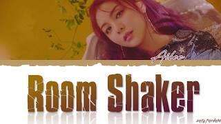 Ailee (에일리) - 'Room Shaker' Lyrics [Color Coded_Han_Rom_Eng]