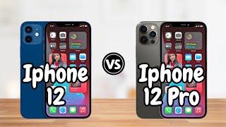 Iphone 12 vs Iphone 12 Pro - Full Comparison