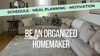 You CAN be an Organized Homemaker