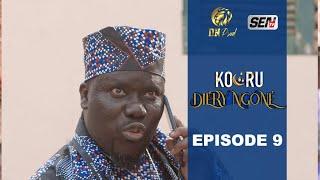 Kooru Diery Ngone - Episode 9 -- le 7 Mai 2021