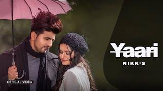 Yaari (Official Video) : Nikk Ft Avneet Kaur