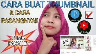 CARA MEMBUAT THUMBNAIL/SAMPUL YOUTUBE DARI HP By Icha Nasichah