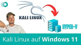 Kali Linux installieren auf Windows 10/11 mit Hyper-V
