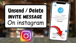 How to Unsend Invite Message on Instagram | Instagram Message Invite Sent Problem | 2023 | iPhone