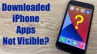 iPhone Downloaded App Not Showing On Home Screen