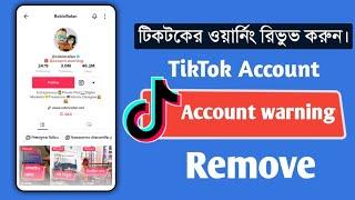 Tiktok Account Warning Remove