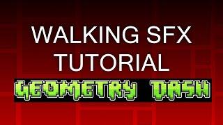 GD 2.2 - WALKING SOUNDS TUTORIAL