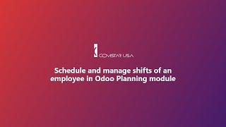 Efficient Task Scheduling and Shift Management with Odoo Planning Module